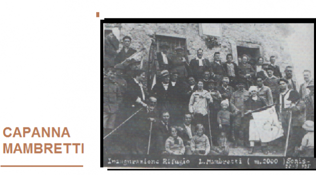 Una Domenica di festa il 22 marzo del 1925 per inaugurare la Capanna Mambretti